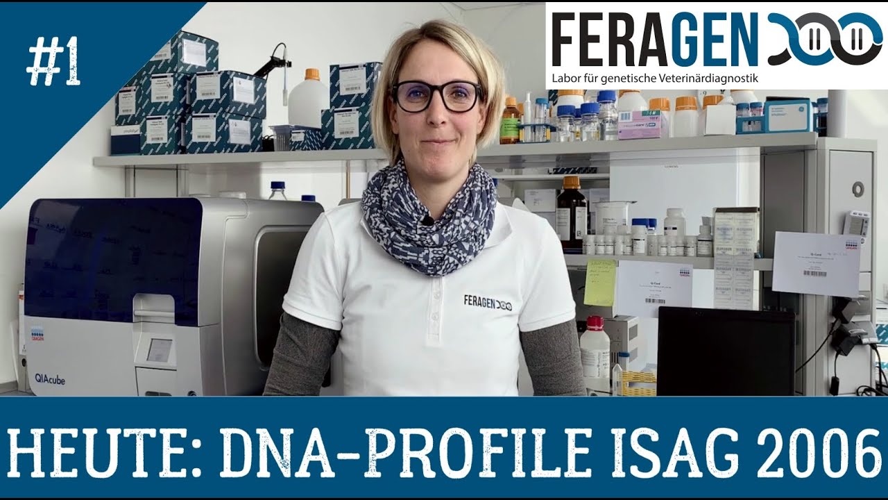 FERAGEN ERKL&Auml;RT - Teil 1 - DNA-Profile ISAG 2006