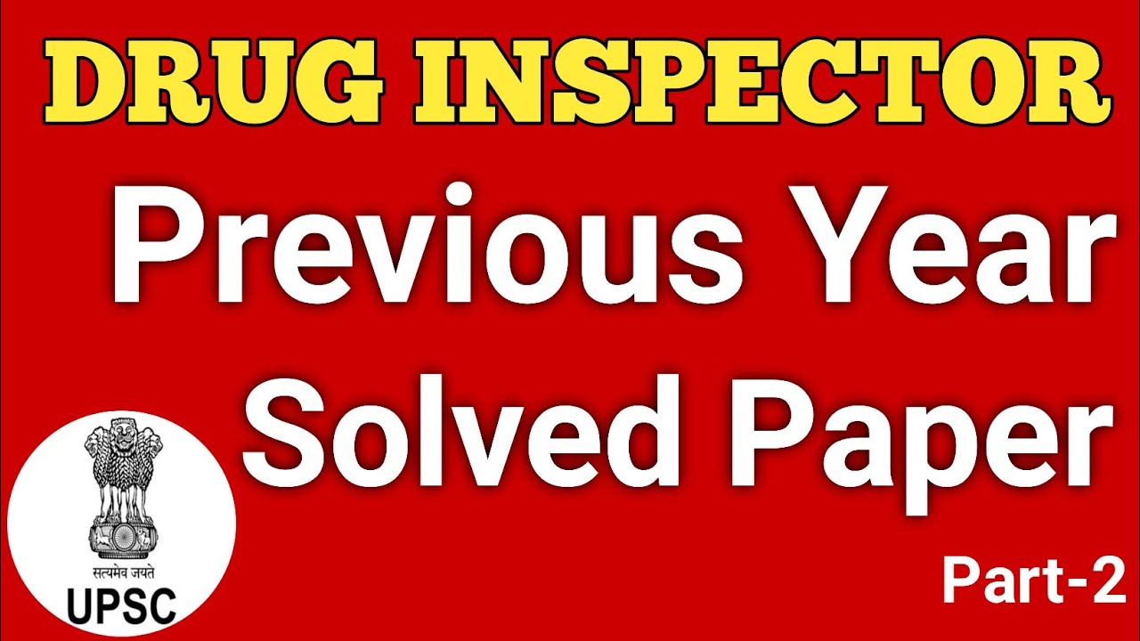 Drug Inspector Question Paper with Answer | Drug Inspector Previous Year Solved Question Paper