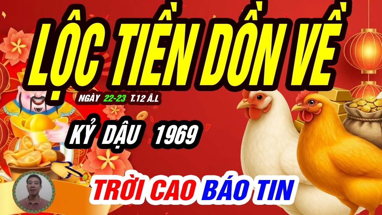 🐓 Vận Tiền Trỗi dậy! KỶ DẬU 1969 Nhận Tiền Lộc Dồn Dập 2 Ngày Vàng Cuối Năm