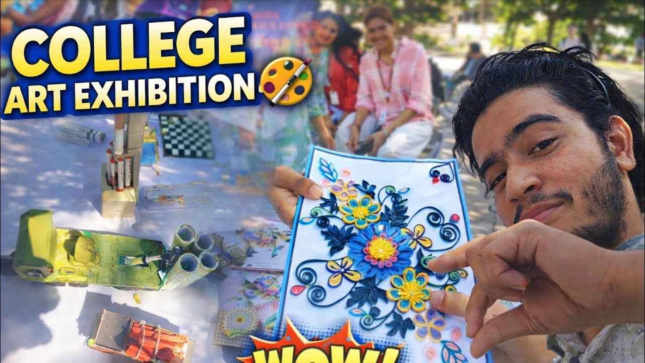Campus Ma Art 🎨 ✨️ Exhibition hv...