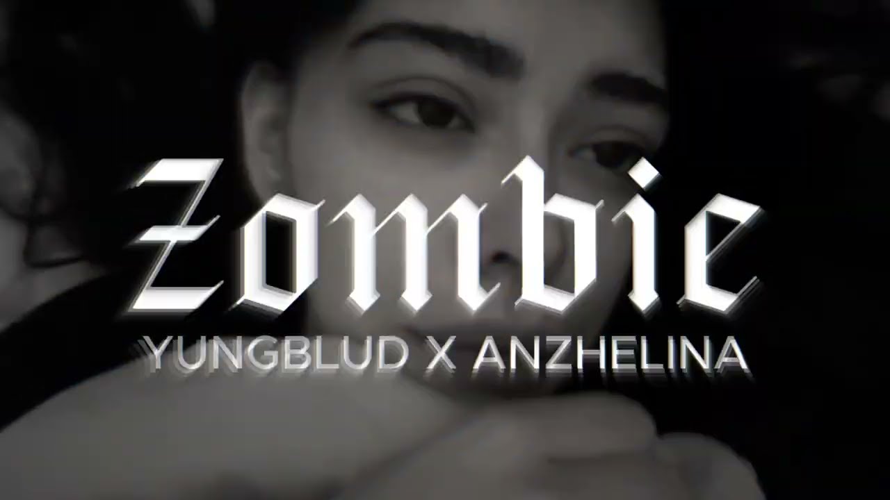 ZOMBIE YUNGBLUD X ANZHELINA COVER