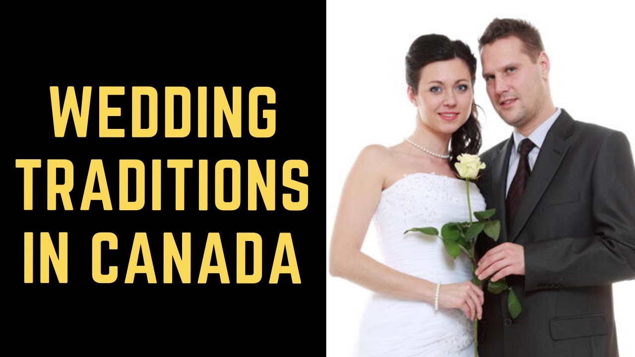 Wedding Traditions In Canada💖👰🏻🤵🍁