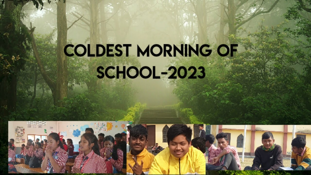COLDEST || DAY || AT SCHOOL