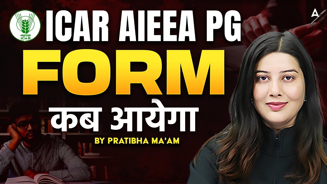 ICAR AIEEA PG Form Fill Up 2026 | ICAR AIEEA PG Notification 2026 Update | ICAR AIEEA PG 2026