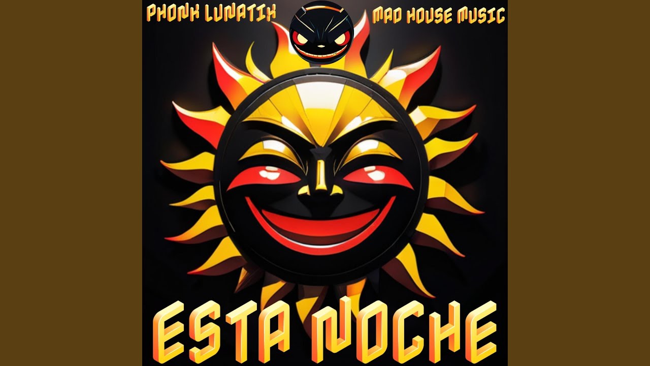 ESTA NOCHE PHONK