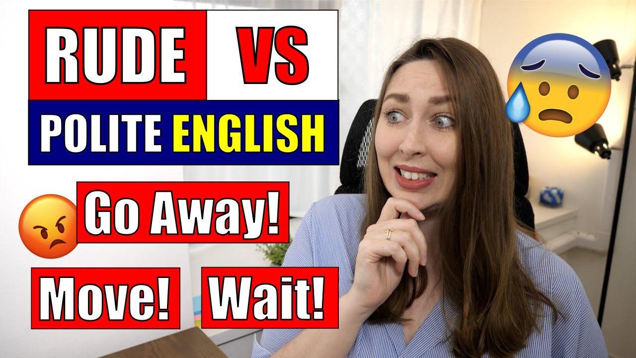 Rude VS Polite English