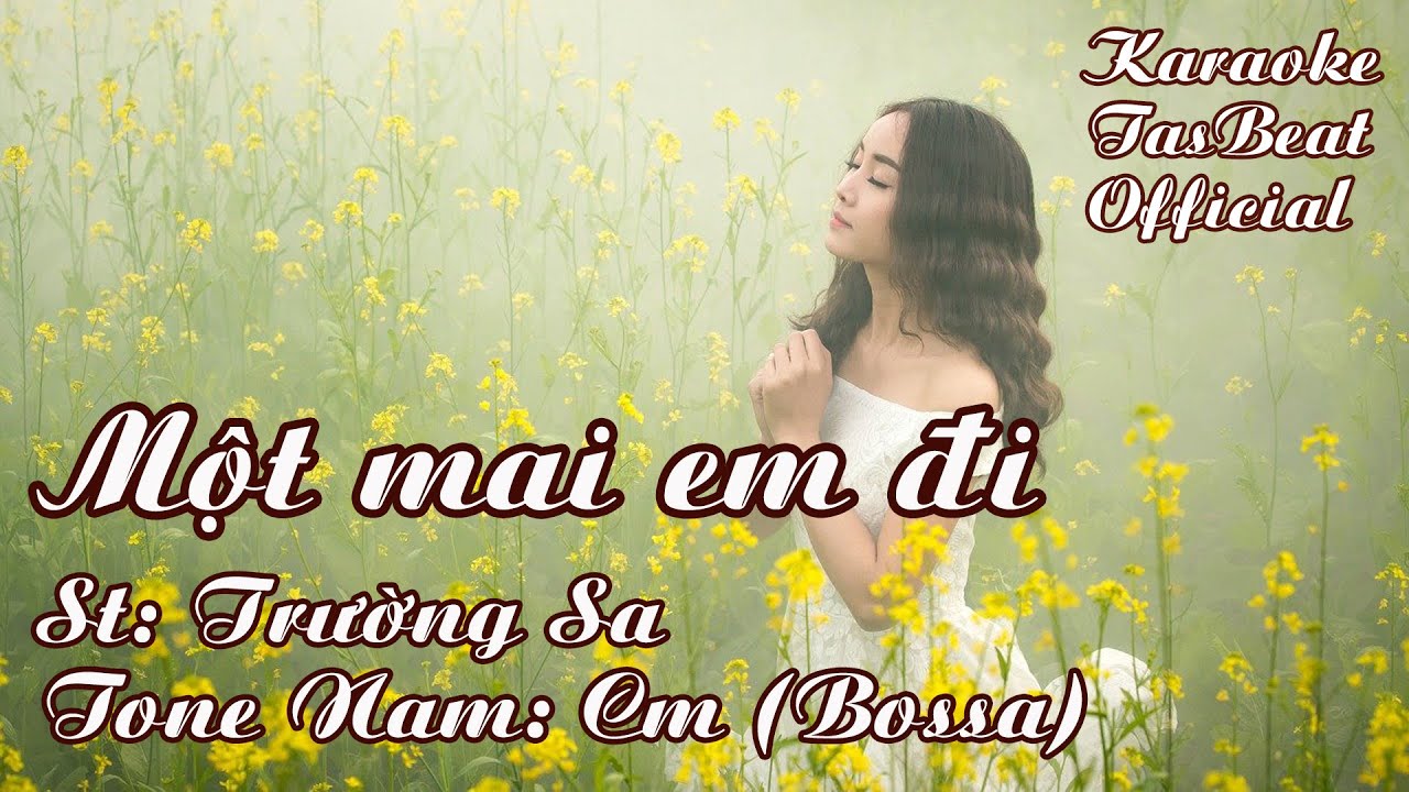 Karaoke Một Mai Em Đi (Bossa) Tone Nam | TAS BEAT