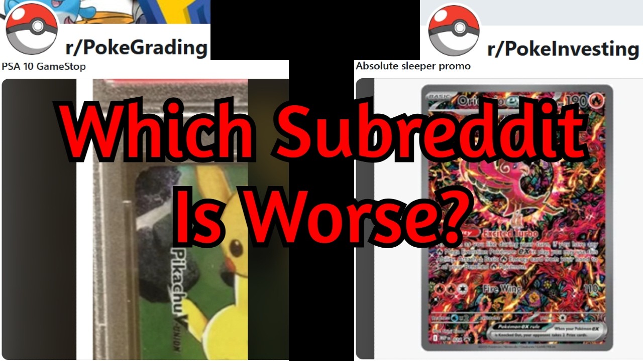 r/PokeGrading VS r/PokeInvesting: Что хуже?