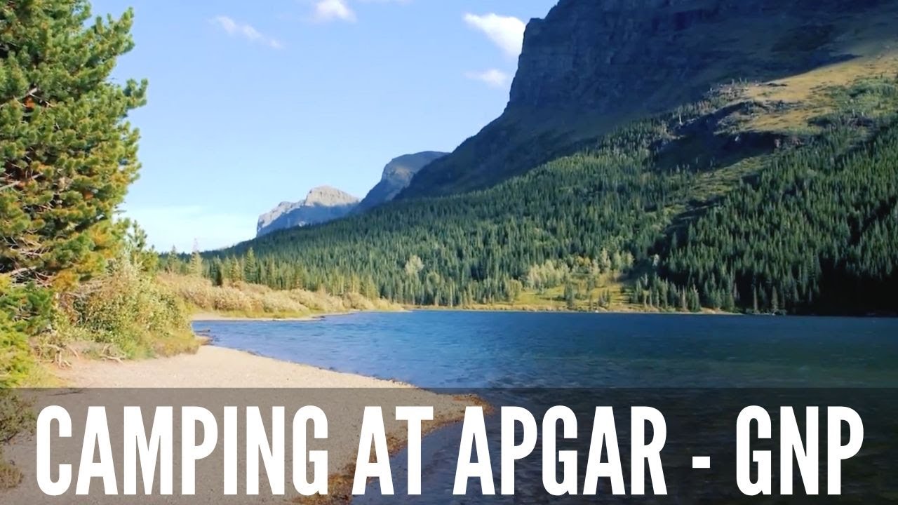 What I Love about Apgar Campground Glacier National Park Montana #camping #glaciernationalpark