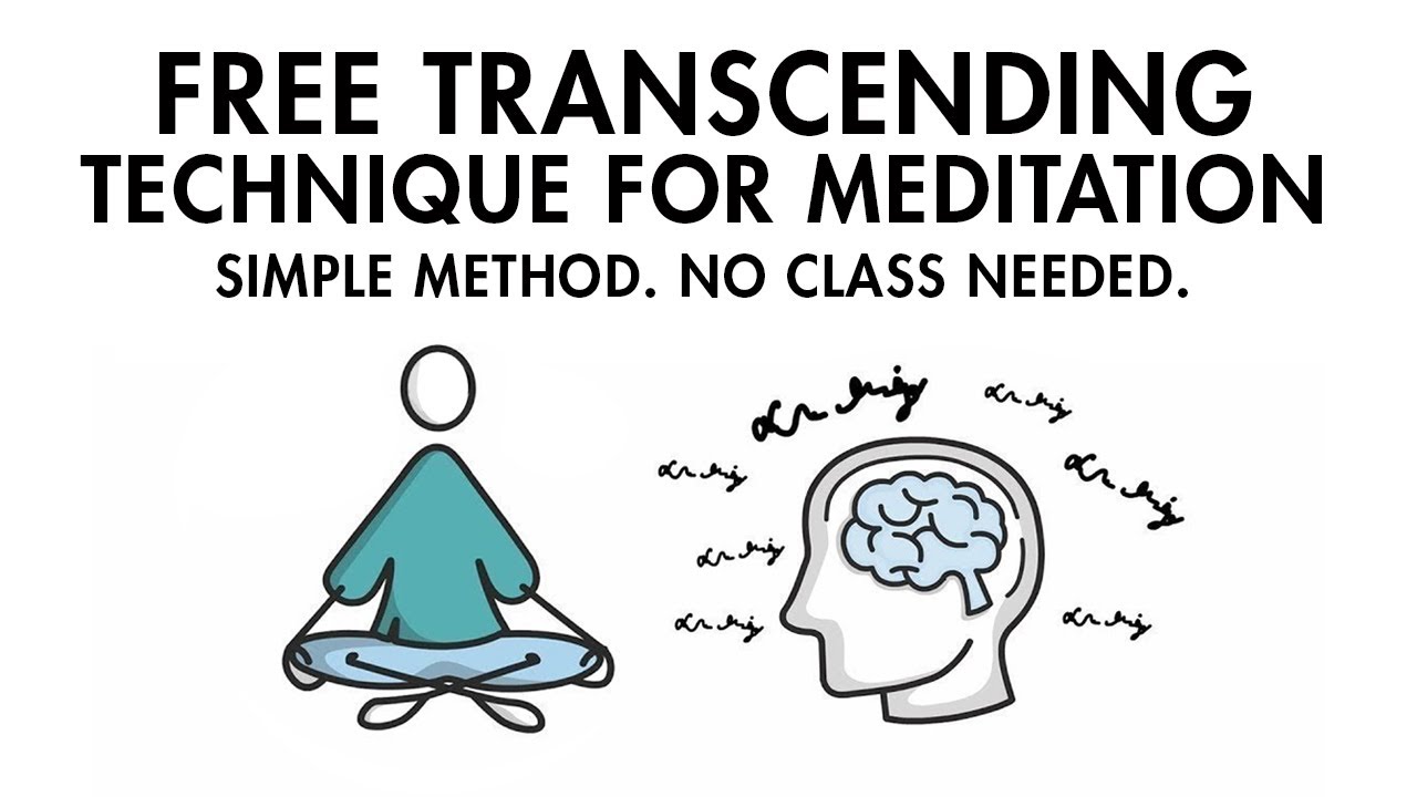 Free Transcending Technique for Meditation (A Simple Non-Directive Mantra Meditation Technique)