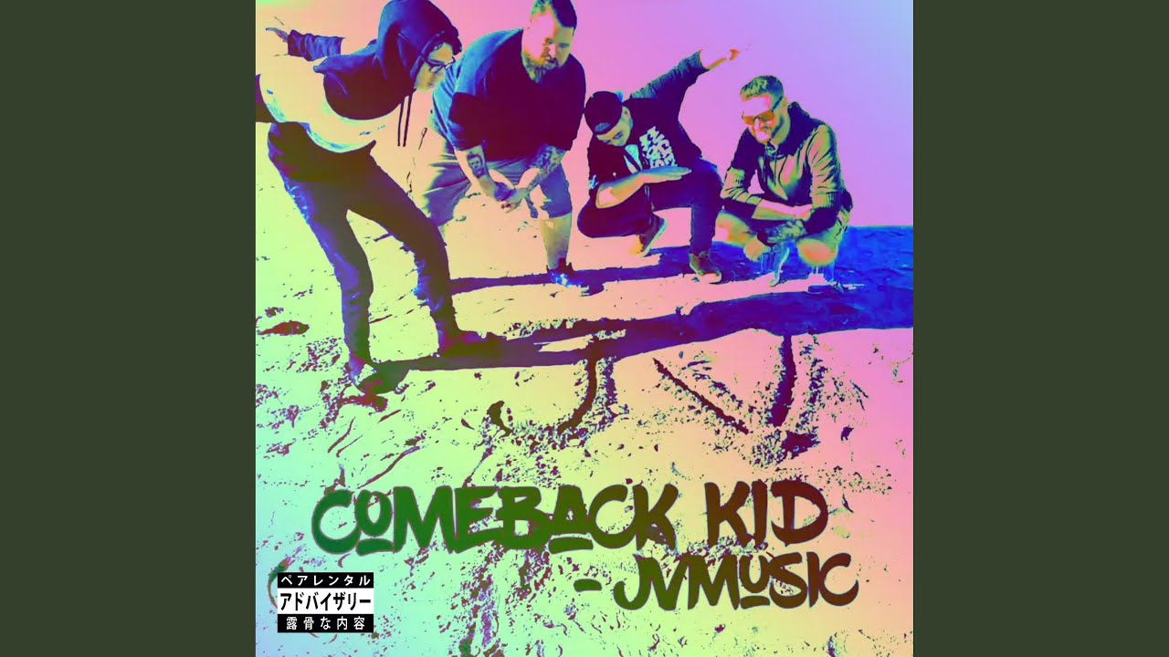 Comeback kid
