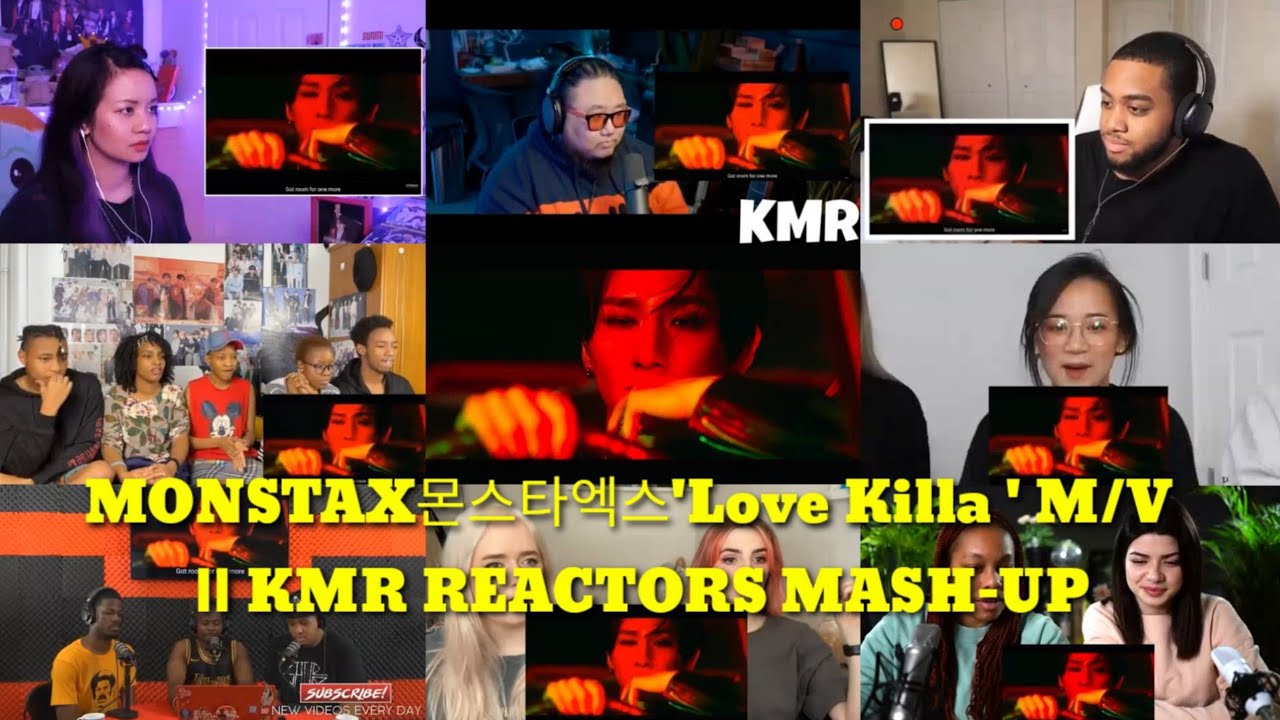 MONSTAX몬스타엑스'Love Killa ' M/Vm  || KMR REACTORS MASH-UP