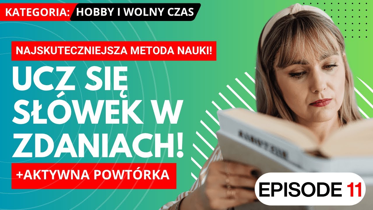 Naucz się używać angielskich słówek w zdaniu | Najskuteczniejsza metoda #11 – Hobby i wolny czas 🎨
