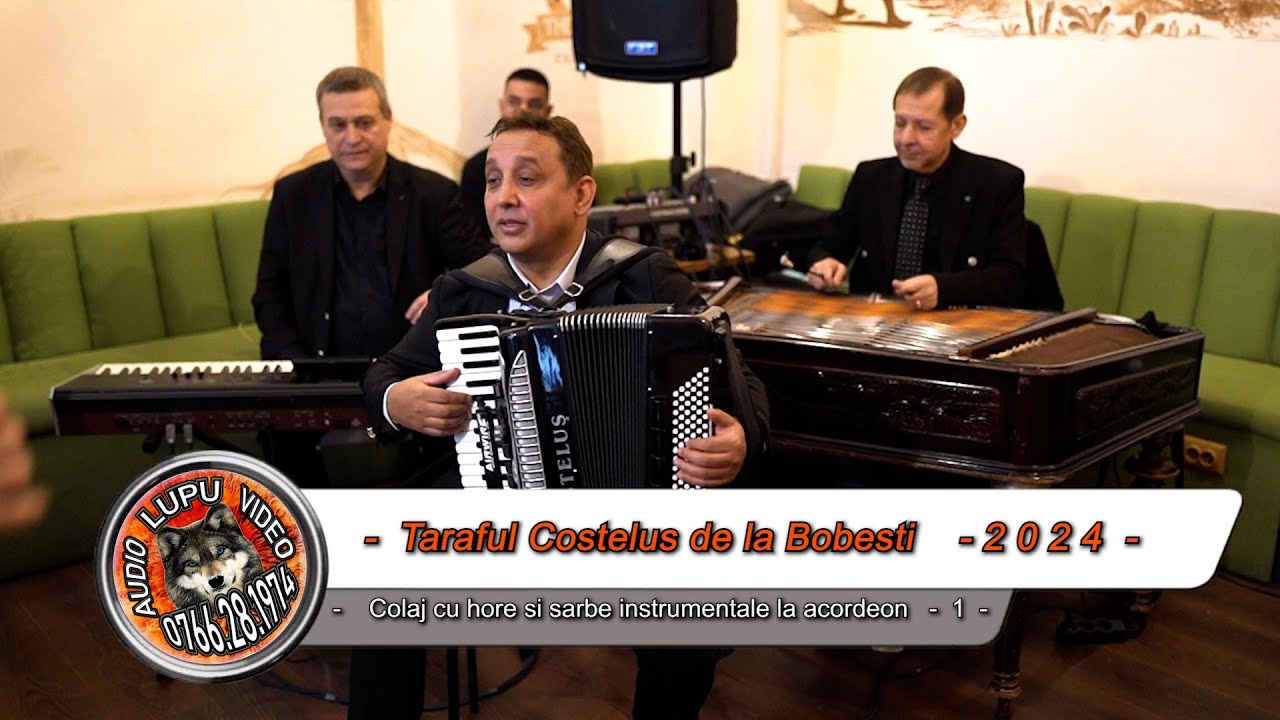 Costelus de la Bobesti - 1 - Hore si sarbe instrumentale autentice - 2024