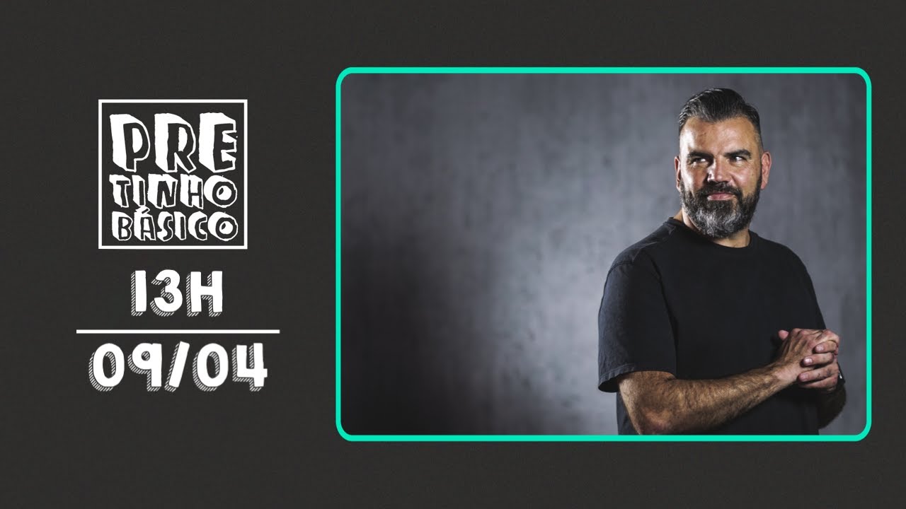 PRETINHO BÁSICO 13H AO VIVO | ATL TV | 09/04