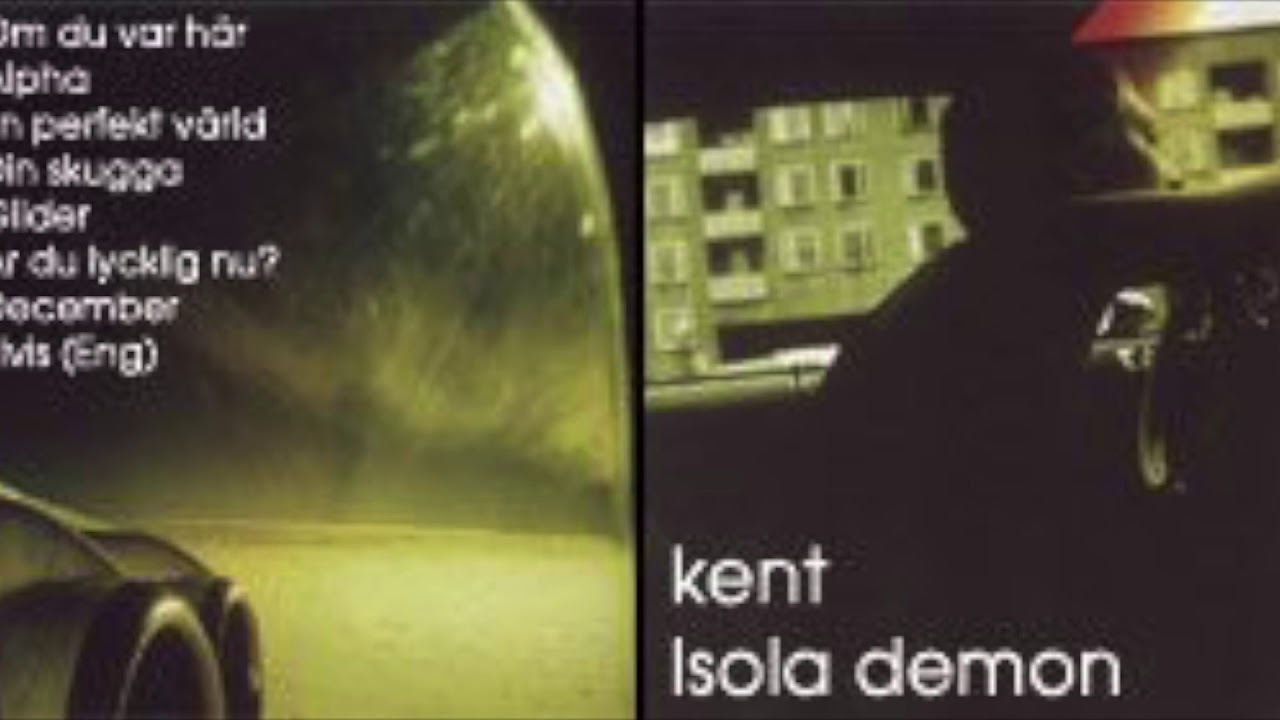 Kent - Är du lycklig nu? (Demo 