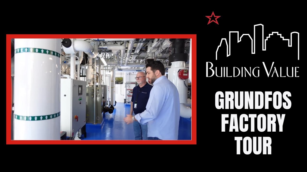 Building Value Ep. 54 - Grundfos Headquarters Tour