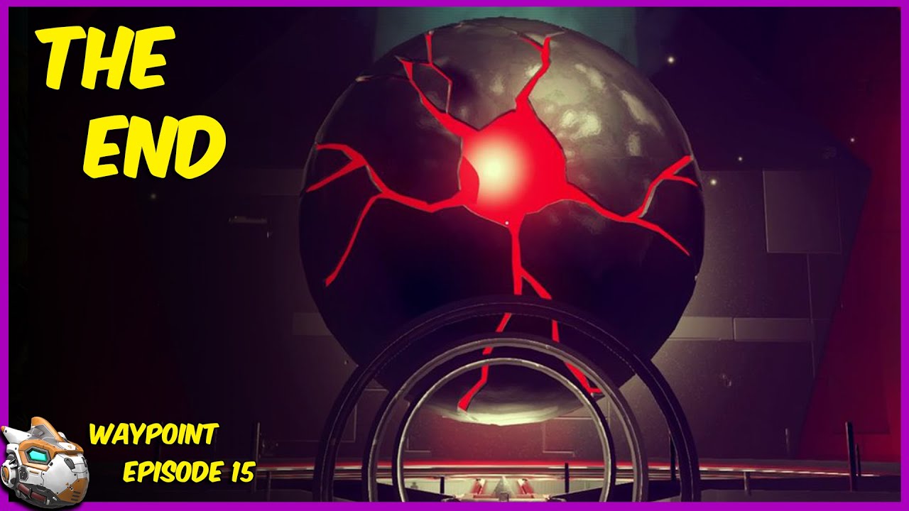 The End | No Man's Sky 4.0 Waypoint Episode 15