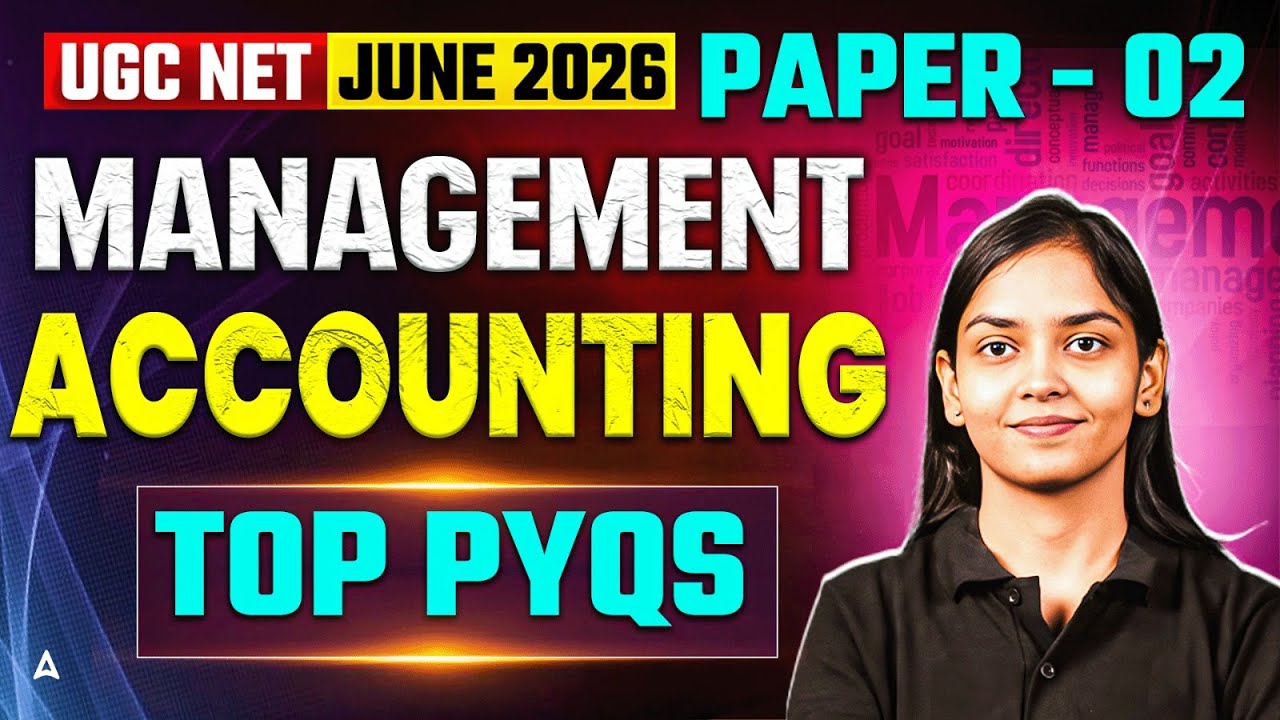 UGC NET Management | UGC NET Management Accounting Top PYQs By Kanupriya Mam