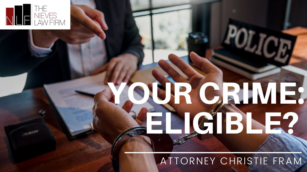Expungement in California 2025: What Crimes Can You CLEAN? (SB731 Update) | The Nieves Law Firm