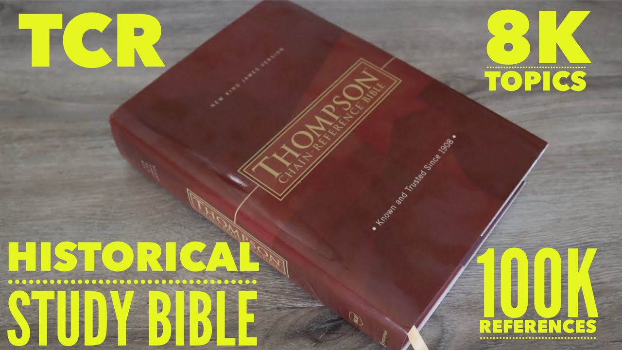 Thompson Chain Reference Bible, NKJV, now by Zondervan