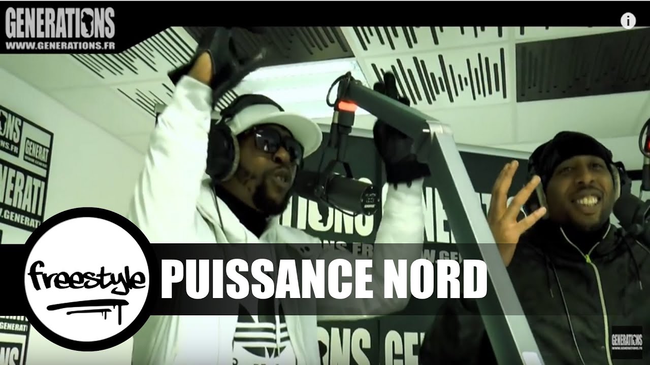 Puissance Nord - Freestyle (Live des studios de Generations)