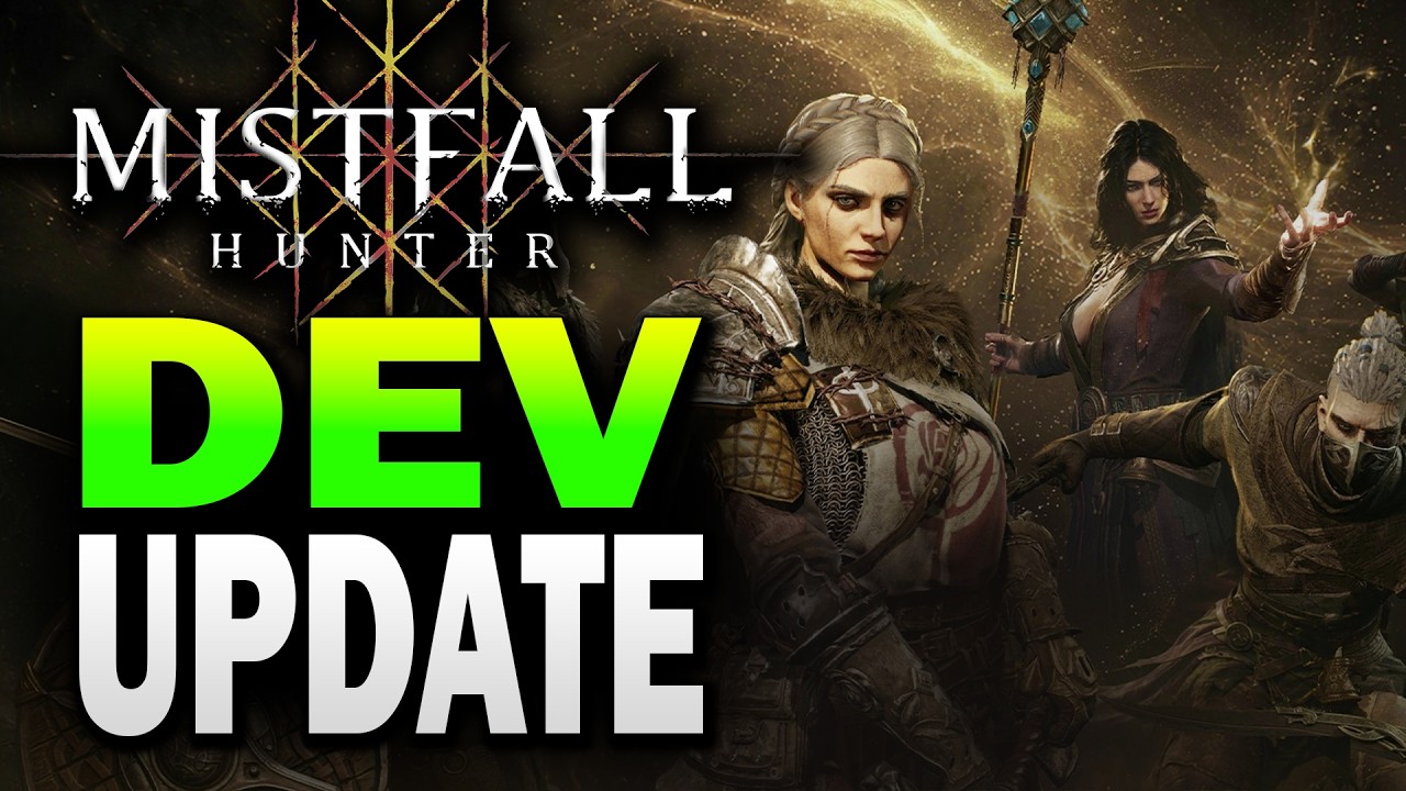 RESETS! Dev Note 8 Update! Mistfall Hunter