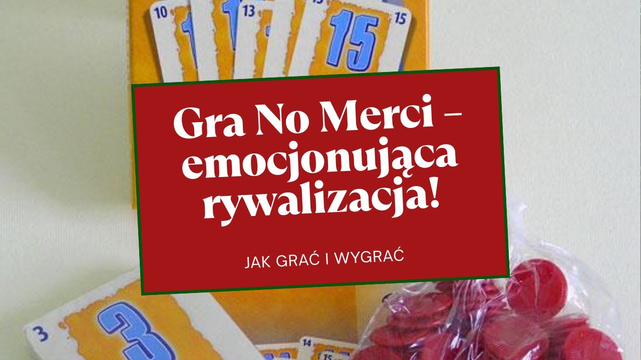 No Merci – szybka gra karciana pełna blefu i ryzyka!