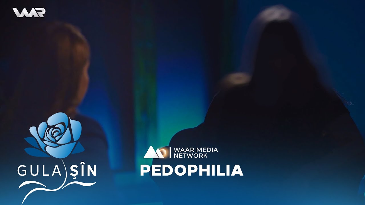Gula Şîn - Pedophilia | گولا شین - پێدۆفیلیا