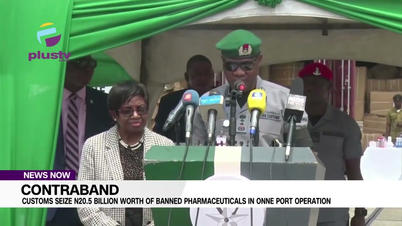 Contraband Customs Seize N205 Billion Worth Of Banned Pharmaceuticals In Onne Port Operation