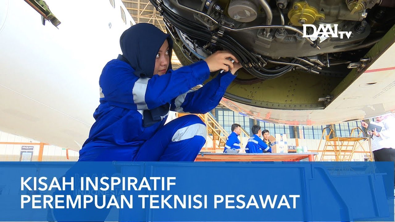 Kiprah Wanita di Dunia Penerbangan | Teknisi Pesawat Wanita