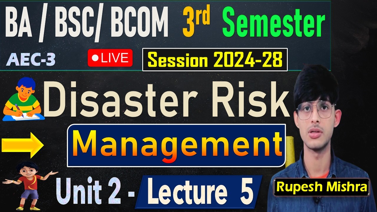 🔥UG 3rd Semester Disaster Risk Management (AEC-3) Important Questions 2026 |Disaster Risk Lec 13✅