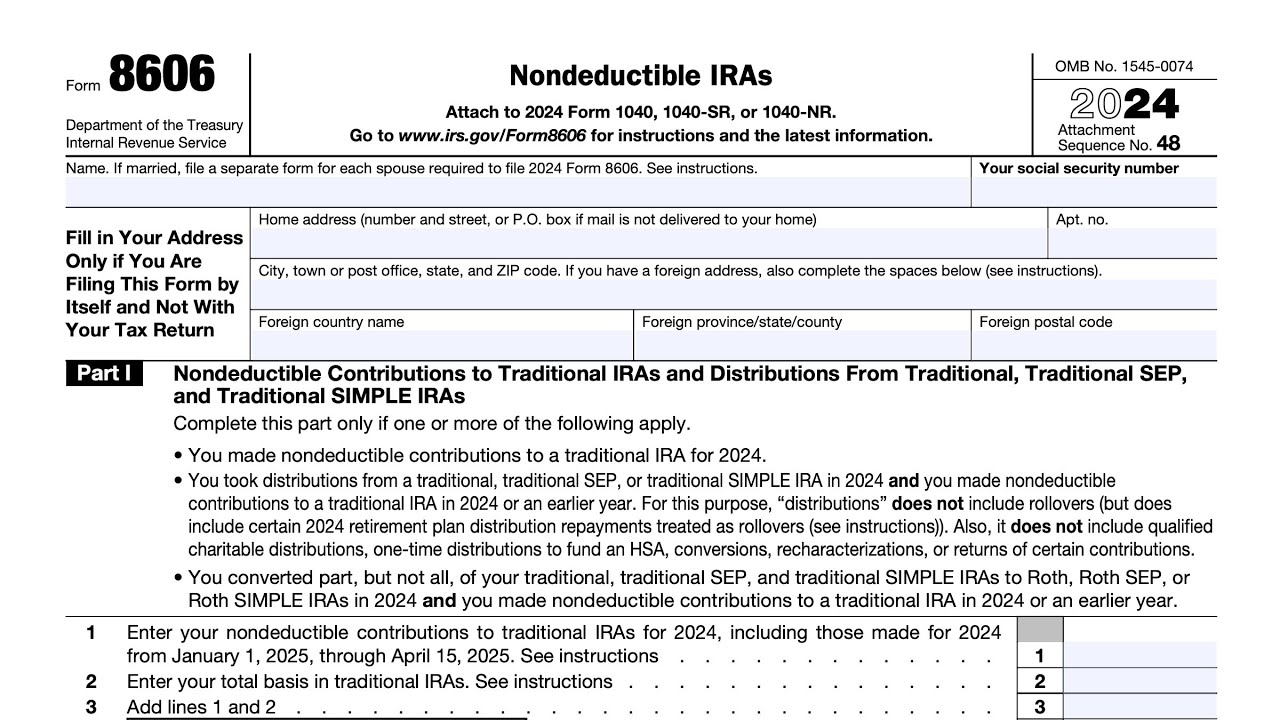 IRS Form 8606 walkthrough (Nondeductible IRAs)
