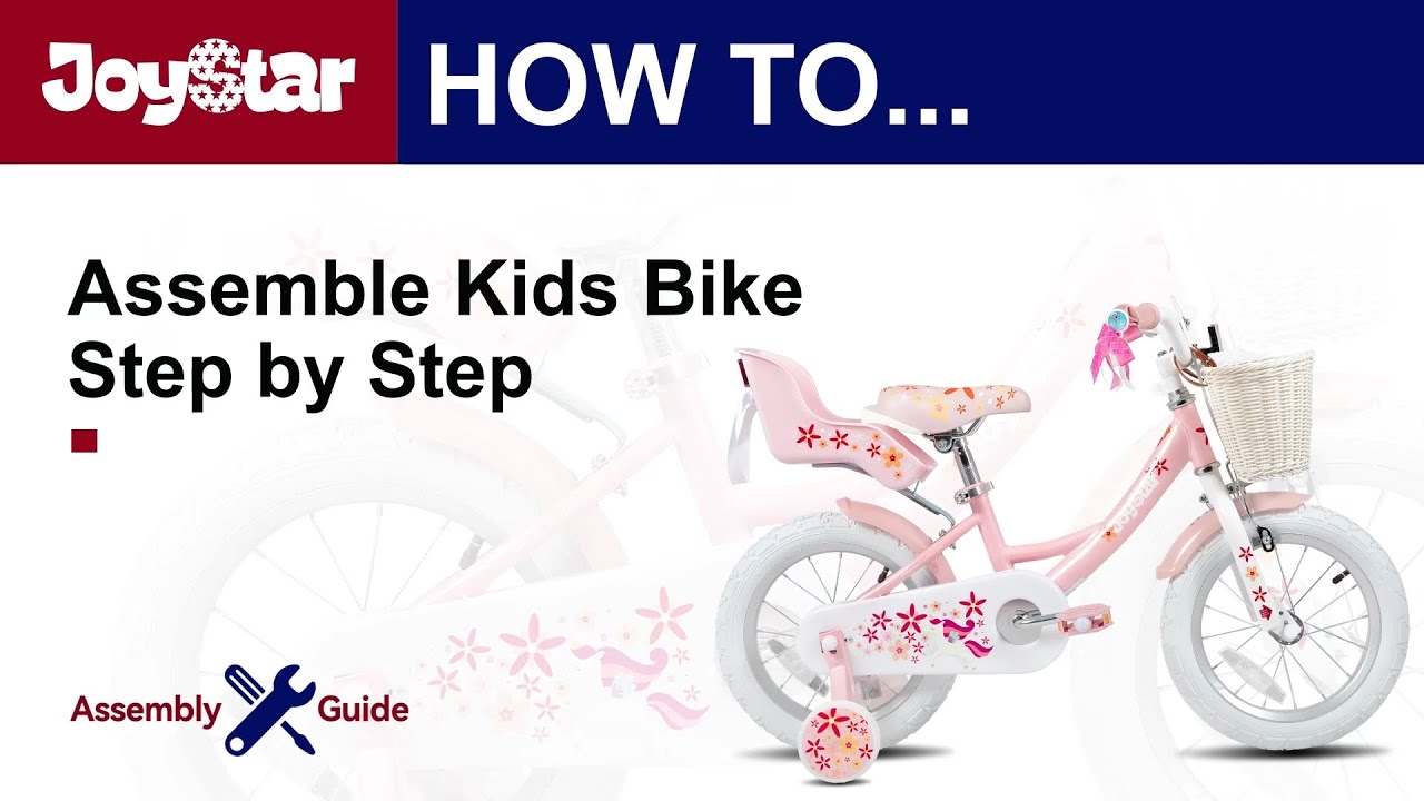 The Assembly Guide of JOYSTAR Unicorn Girls Bike