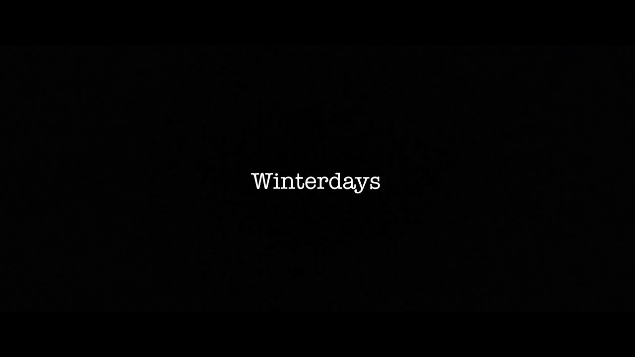 Winterdays - a short movie