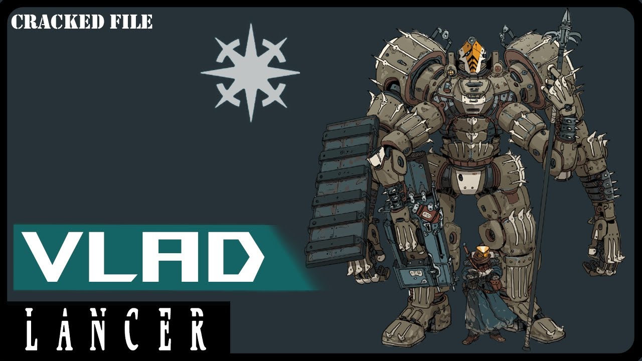 Why the Vlad is Awesome in Lancer Rpg