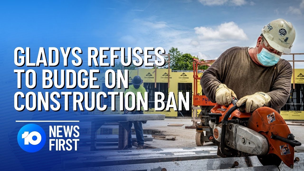 NSW Construction Ban Remains | 10 News First