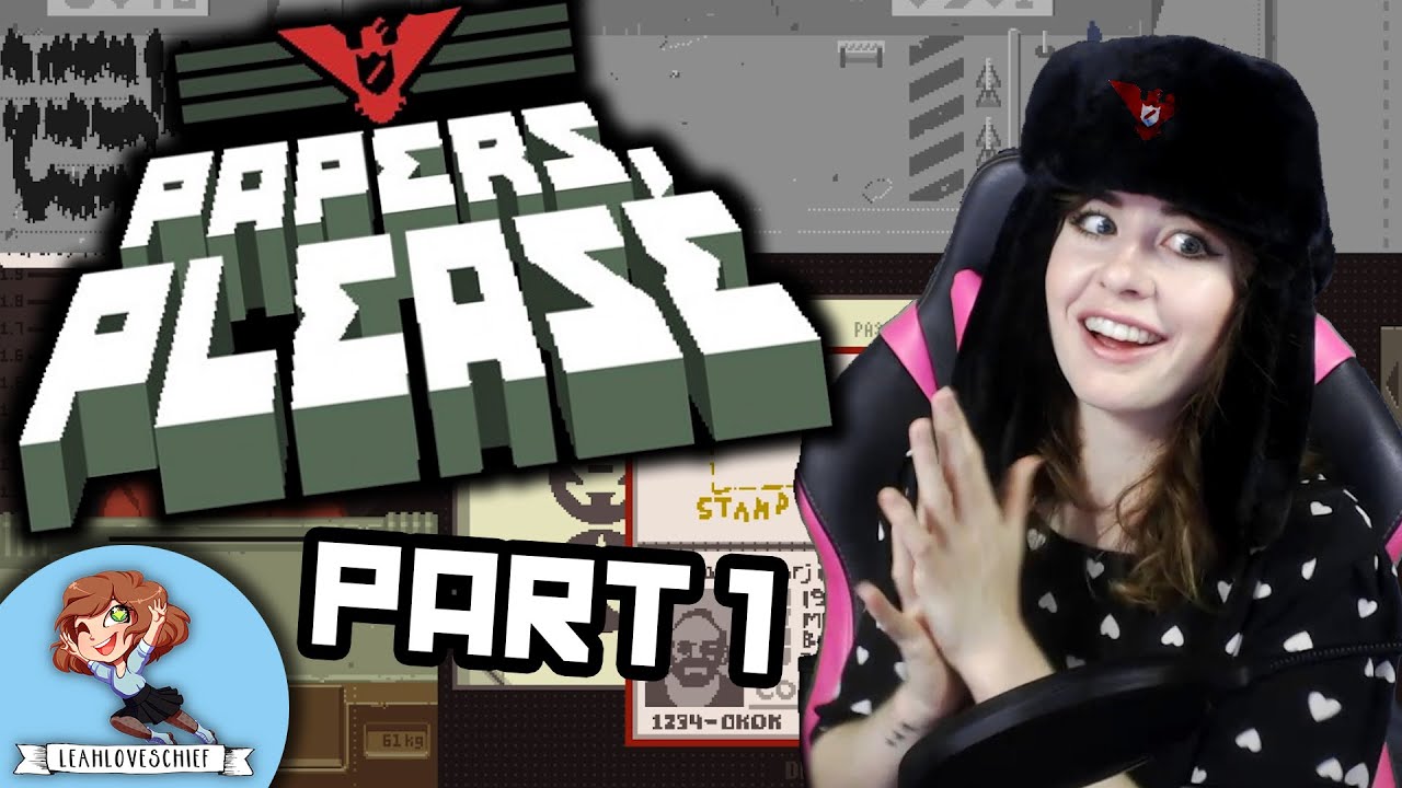 Papers, Please - Glory to Arstotzka! [PT 1]