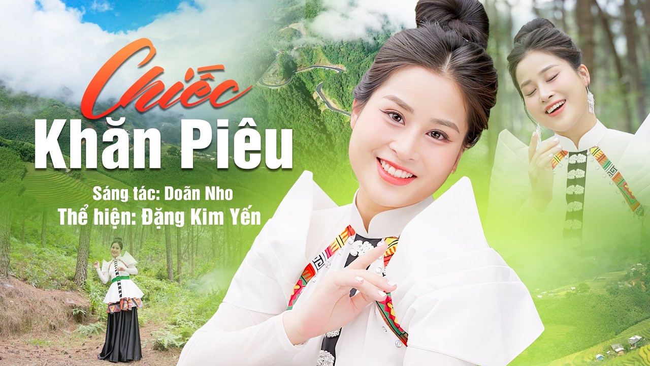 Chiếc Khăn Piêu - Giọng Hát 