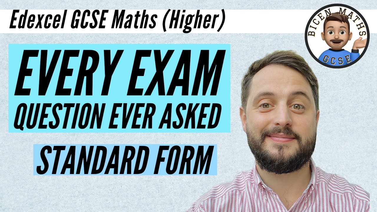 Every exam question ever asked… Standard Form // [Edexcel GCSE Maths, Higher]