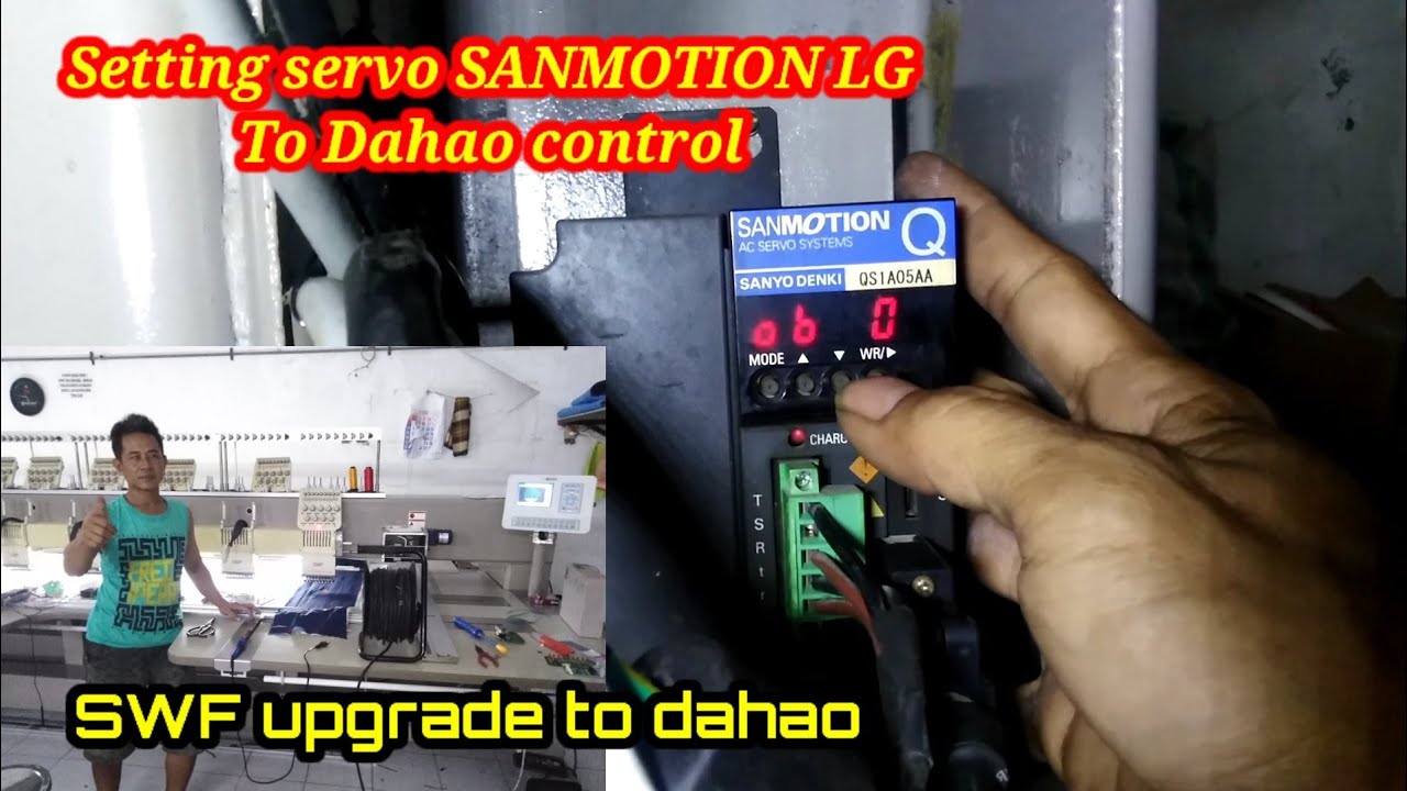 cara pasang servo SANMOTION LG untuk mesin bordir dahao ¦¦ seting servo SWF @hass indoembro