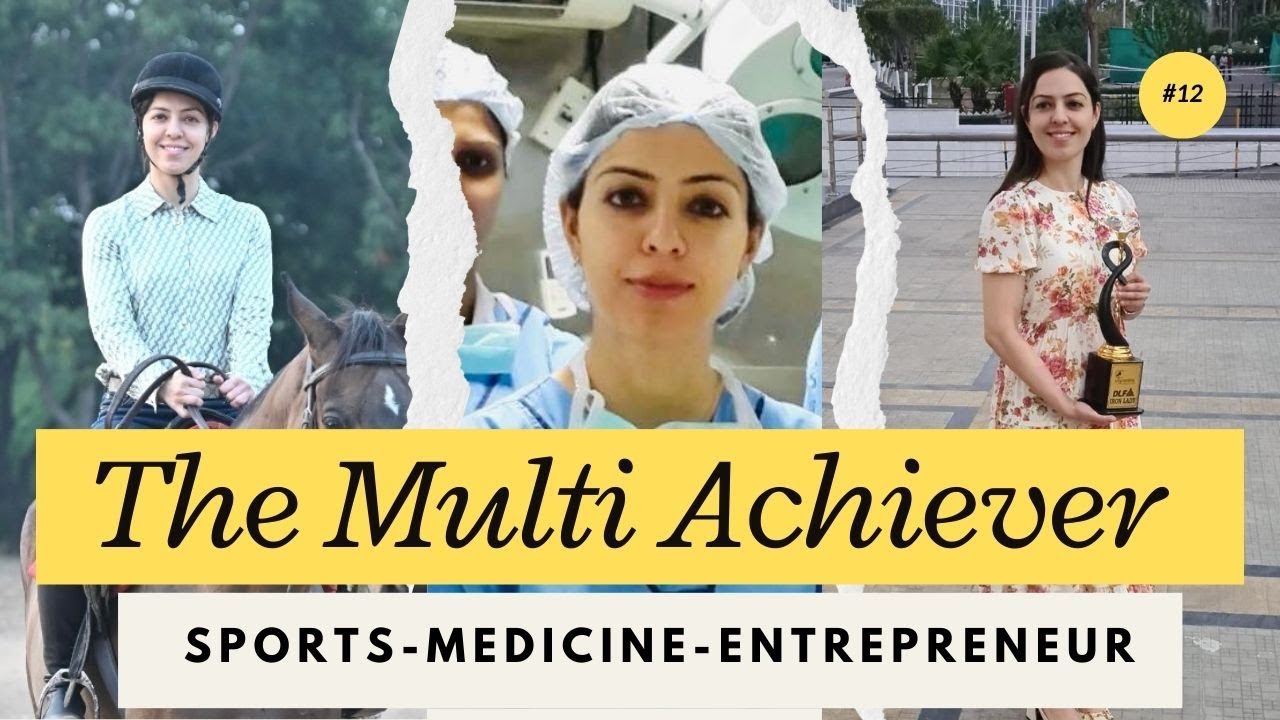 THE MULTI-ACHIEVER 🔥Sports-Medicine-Entrepreneurship || Dr. Simer Kaur