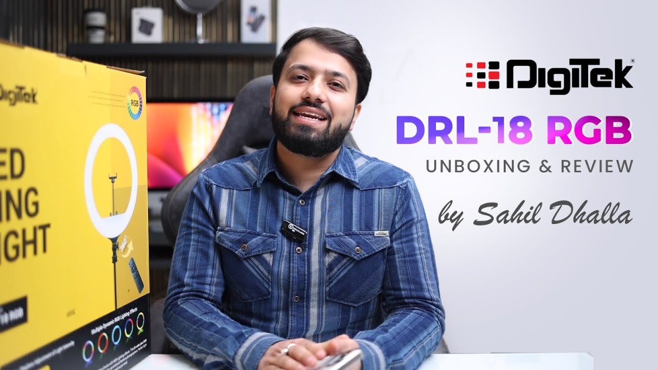 Sahil Dhalla Review & Unboxing - Digitek's Portable RGB LED Ring Light 46cm DRL-18 RGB