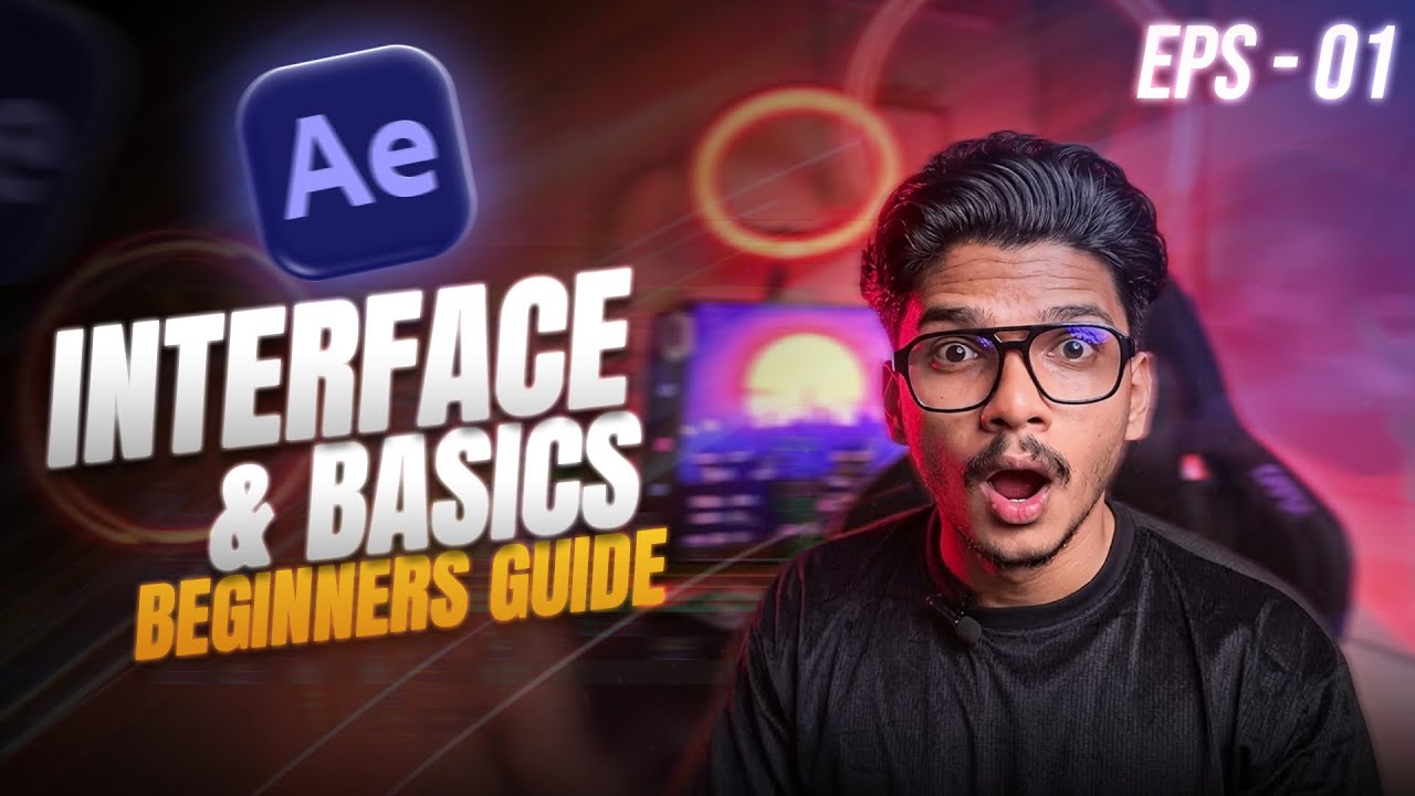 EPS - 01 | AFTER EFFECTS BASICS TO ADVANCED LEVEL FREE COURSE FOR BEGINNERS | AFTER EFFECTS