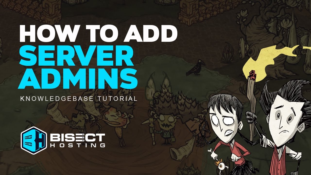 Как предоставить права администратора на сервере Don't Starve Together!