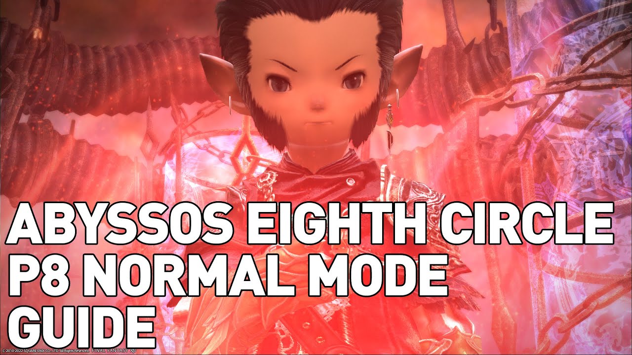 Pandemonium Abyssos: The Eighth Circle NORMAL Guide