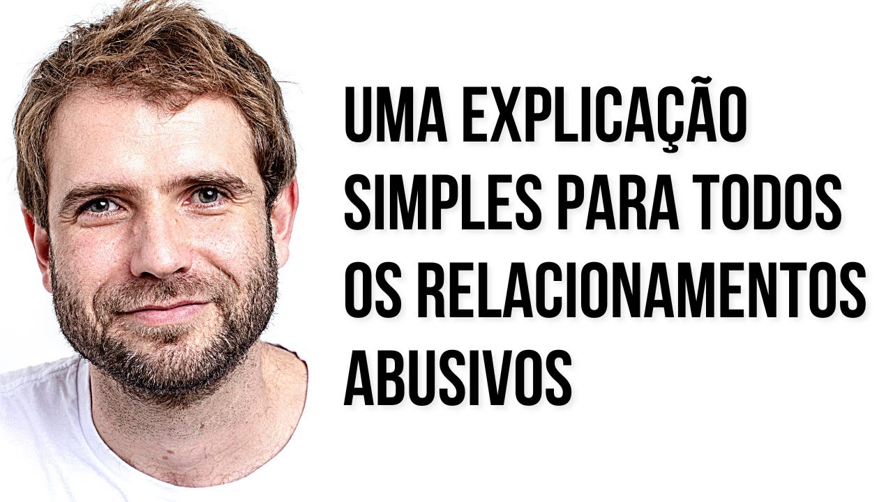 UMA DEFINIÇÃO (E UMA SAÍDA) PARA OS RELACIONAMENTOS ABUSIVOS