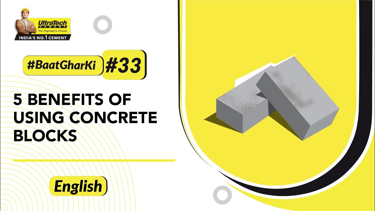 Clay Brick vs Concrete Block : Concrete Block Benefits | UltraTech #BaatGharKi