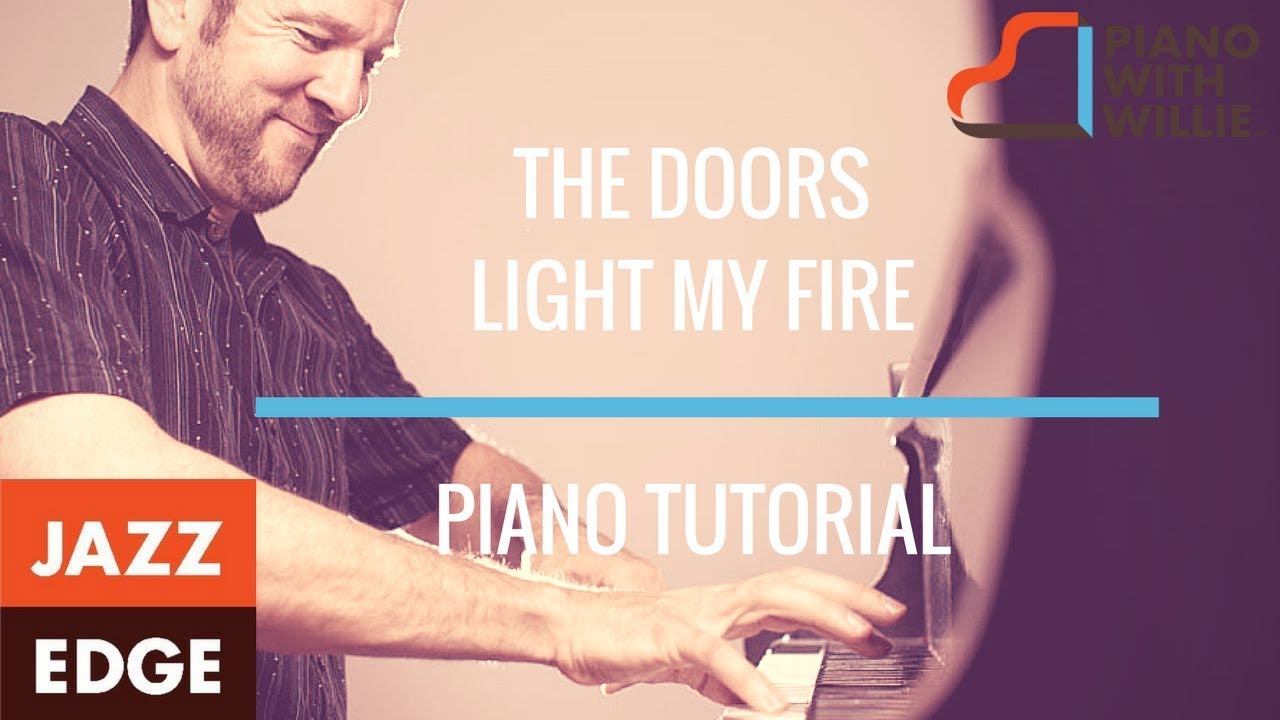 The Doors - Light My Fire - Piano Tutorial by JAZZEDGE