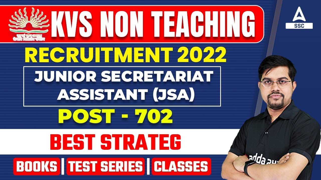 KVS Non Teaching Recruitment 2022 | KVS Junior Secretariat Assistant (JSA) Best Strategy